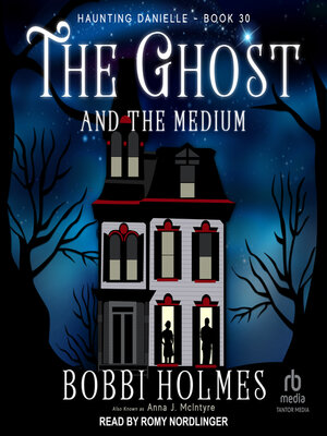 cover image of The Ghost and the Medium